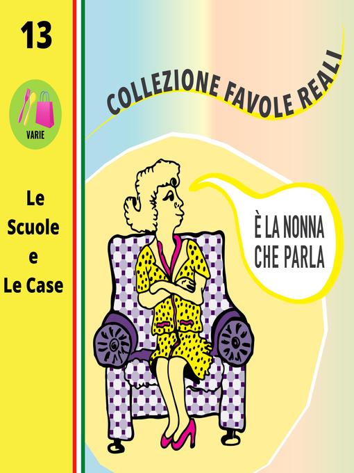 Title details for È LA NONNA CHE PARLA by Savina Sciacqua - Available